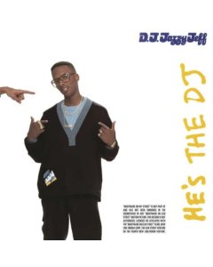 DJ JAZZY JEFF & THE FRESH PRINCE - HE'S THE DJ I'M THE RAPPER (2LP/150G)