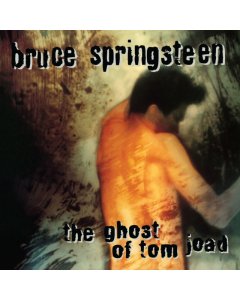 SPRINGSTEEN,BRUCE - GHOST OF TOM JOAD (140G/DL CODE)