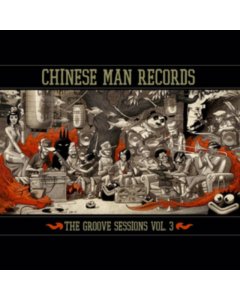 CHINESE MAN - GROOVE SESSIONS V.3