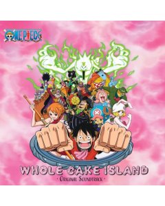 TANAKA,KOHEI - ONE PIECE: WHOLE CAKE ISLAND