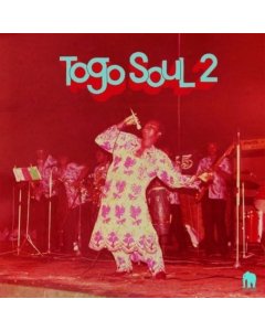 VARIOUS ARTISTS - TOGO SOUL 2 (2LP)