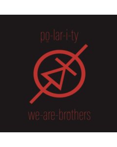 WE-ARE-BROTHERS - PO-LAR-I-TY (RED 12INCH)