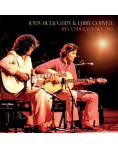 MCLAUGHLIN,JOHN & LARRY CORYELL - LIVE UNDER THE SKY... '80