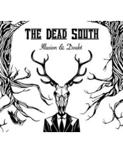 DEAD SOUTH - ILLUSION & DOUBT