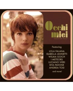 VARIOUS ARTISTS - OCCHI MIEI: 1963-69 ITALIAN POP