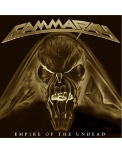 GAMMA RAY - EMPIRE OF THE UNDEAD