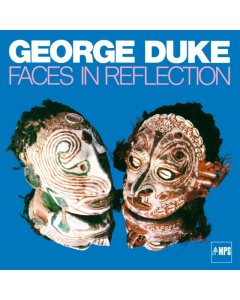 DUKE,GEORGE - FACES IN REFLECTION (180G/IMPORT)