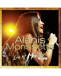 MORISSETTE,ALANIS - LIVE AT MONTREUX 2012 (2LP/CD)