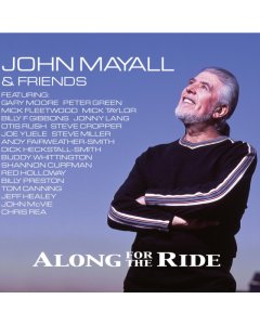 MAYALL,JOHN - ALONG FOR THE RIDE (LIMITED/2LP/CD)