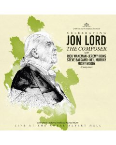 LORD,JON; DEEP PURPLE & FRIENDS - CELEBRATING JON LORD: COMPOSER