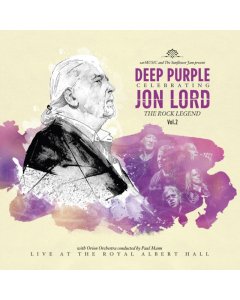 LORD,JON; DEEP PURPLE & FRIENDS - CELEBRATING JON LORD: ROCK LEGEND, VOL. 2