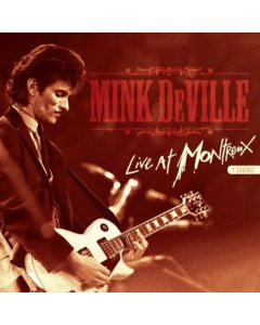 MINK DEVILLE - LIVE AT MONTREUX 1982 (3LP/IMPORT)