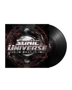 SONIC UNIVERSE - IT IS WHAT IT IS (180G)