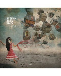 STEFAN AEBY TRIO - UTOPIA