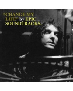 EPIC SOUNDTRACKS - CHANGE MY LIFE