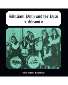 PENN,WILLIAM & HIS PALS - SWAMI (THE COMPLETE RECORDINGS)