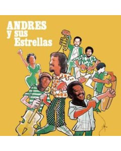 ANDRES Y SUS ESTRELLAS - ANDRES Y SUS ESTRELLAS