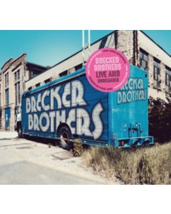 BRECKER BROTHERS - LIVE & UNRELEASED