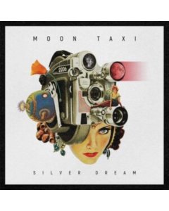 MOON TAXI - SILVER DREAM