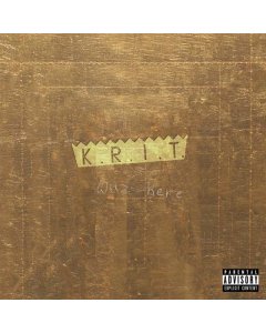 BIG K.R.I.T. - K.R.I.T. WUZ HERE (X) (2LP)