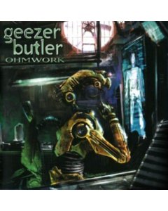 BUTLER,GEEZER - OHMWORK