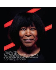 ARMATRADING,JOAN - CONSEQUENCES