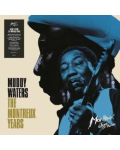 MUDDY WATERS - MUDDY WATERS: THE MONTREUX YEARS (2LP)