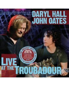 HALL,DARYL & JOHN OATES - LIVE AT THE TROUBADOUR (3LP)