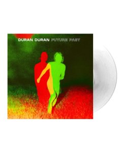 DURAN DURAN - FUTURE PAST