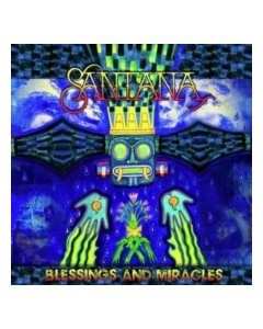 Santana - Blessings and Miracles