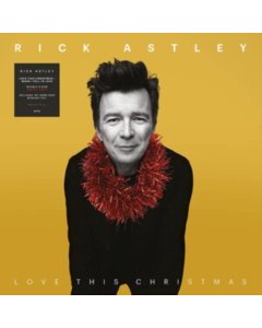 ASTLEY,RICK - LOVE THIS CHRISTMAS / WHEN I FALL IN LOVE