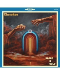 CHEROKEE - BLOOD & GOLD