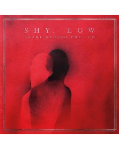 LOW SHY - SNAKE BEHIND THE SUN (2LP)