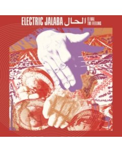 ELECTRIC JALABA - EL HAL – THE FEELING