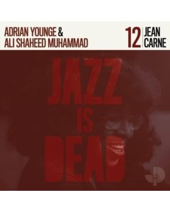 CARNE, JEAN, ADRIAN YOUNGE, ALI SHAHEED MUHAMMAD - JEAN CARNE JID012 (TRANSPARENT RED VINYL)