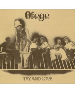 OFEGE - TRY & LOVE