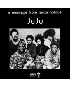 JUJU - MESSAGE FROM MOZAMBIQUE