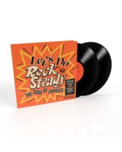 VARIOUS ARTISTS - LET'S DO ROCK STEADY (THE SOUL OF JAMAICA) (2LP)