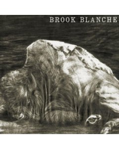 BLANCHE,BROOK - BROOK BLANCHE