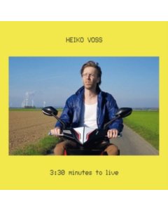 VOSS,HEIKO - 3:30 MINUTES TO LIVE