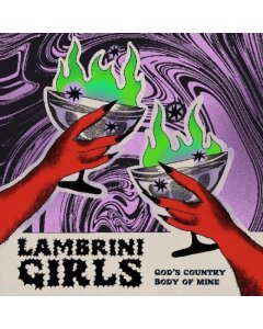 LAMBRINI GIRLS - GOD’S COUNTRY/BODY OF MINE (45RMP)