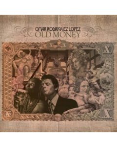 RODRIGUEZ-LOPEZ,OMAR - OLD MONEY