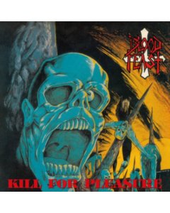 BLOOD FEAST - KILL FOR PLEASURE