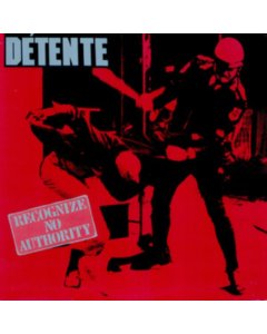 DETENTE - RECOGNIZE NO AUTHORITY (SPLATTER VINYL)