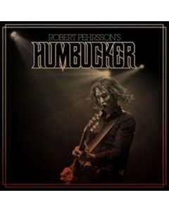 PEHRSSON'S,ROBERT HUMBUCKER - ROBERT PEHRSSON'S HUMBUCKER (180G)