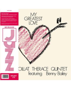 BOILLAT THERACE QUINTET FEATURING BENNY BAILEY - MY GREATEST LOVE