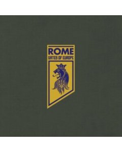 ROME - GATES OF EUROPE (GATEFOLD VINYL)