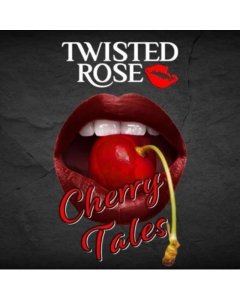 CHERRY TALES - TWISTED ROSE