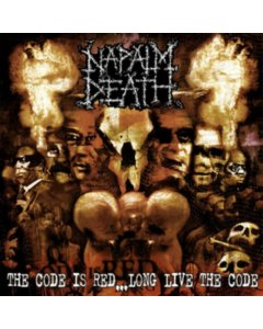 NAPALM DEATH - CODE IS RED...LONG LIV...