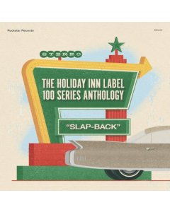 VARIOUS ARTISTS - HOLIDAY INN LABEL 100 SERIES ANTHOLOGY (12 INCH/CD)